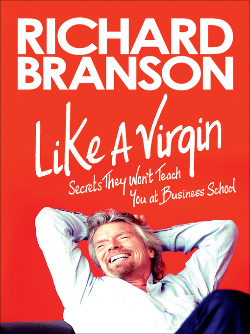Title details for Like a Virgin by Richard Branson - Available